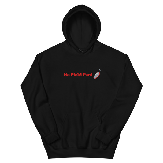 No Picki Pani! Chancla - Hoodie